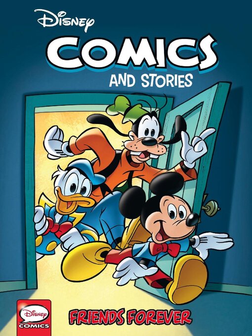 Title details for Disney Comics and Stories: Friends Forever by Disney Book Group, LLC - Available